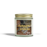 Champagne Problems Candle