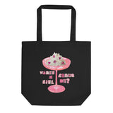 What's A Girl Gonna Do? Tote Bag