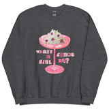 What's A Girl Gonna Do? Sweatshirt