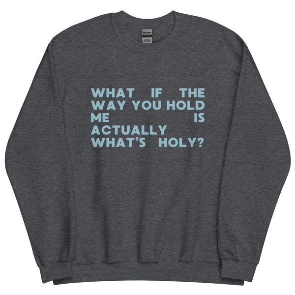 Guilty As Sin? Sweatshirt