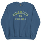 Girlhood Summer '23 Sweatshirt