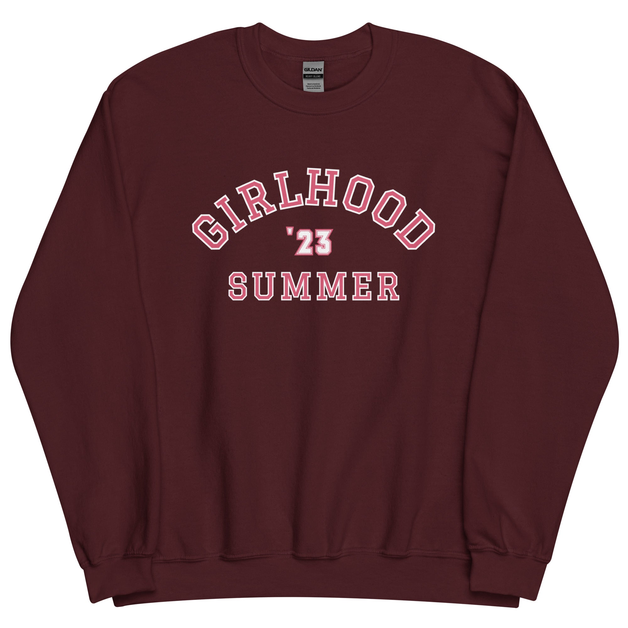 Girlhood Summer '23 Pink Sweatshirt