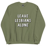 Leave Lesbians Alone (Black & White) Sweatshirt