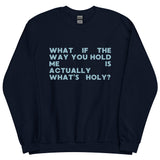 Guilty As Sin? Sweatshirt