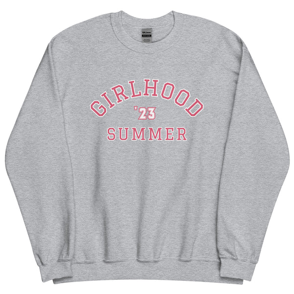 Girlhood Summer '23 Pink Sweatshirt