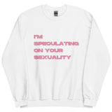 Speculating Sweatshirt