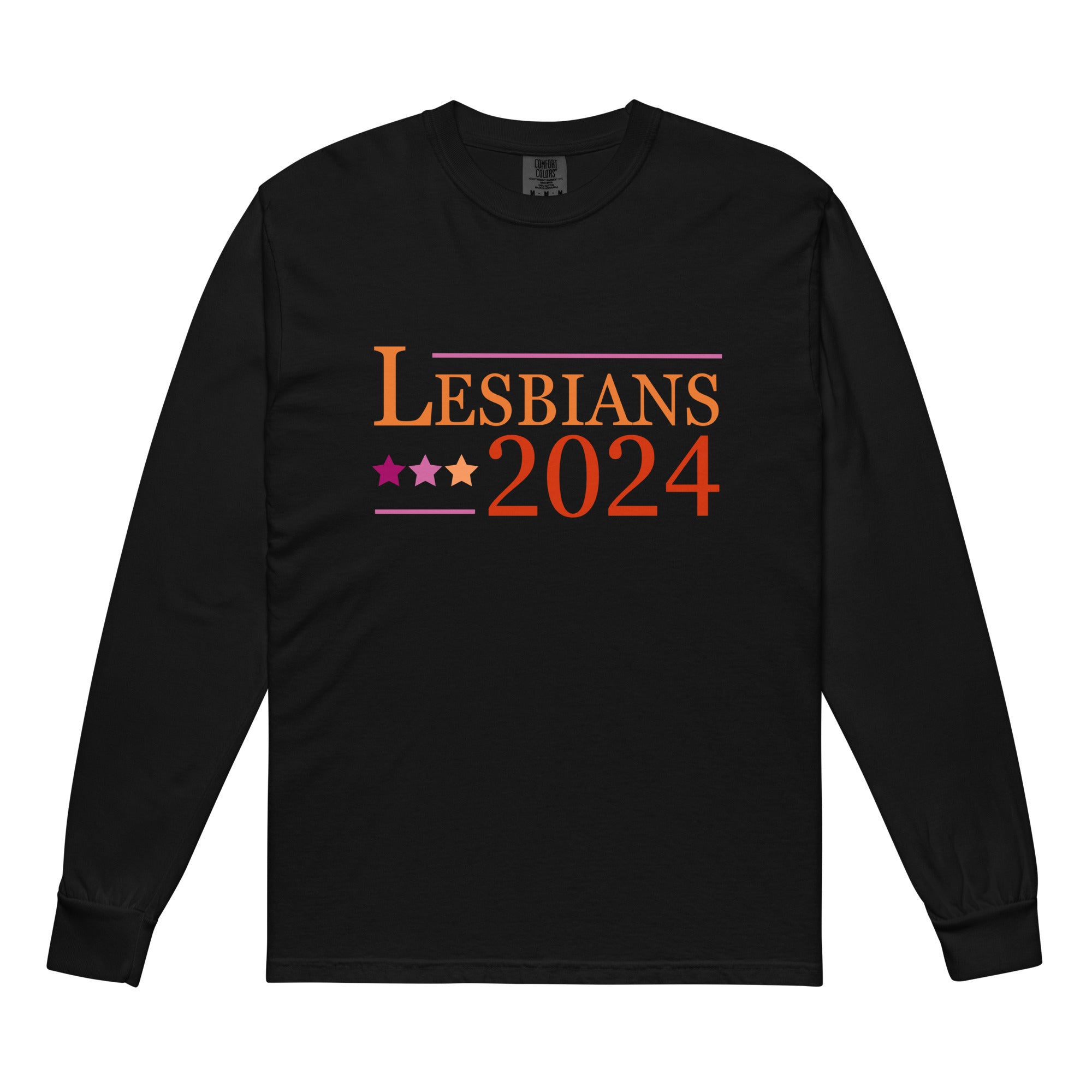 Lesbians 2024 Long Sleeve Shirt