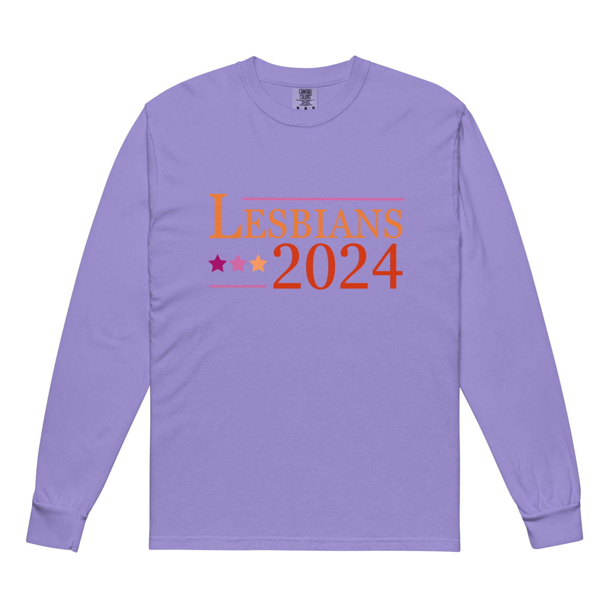 Lesbians 2024 Long Sleeve Shirt