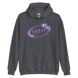 SLUT! Hoodie