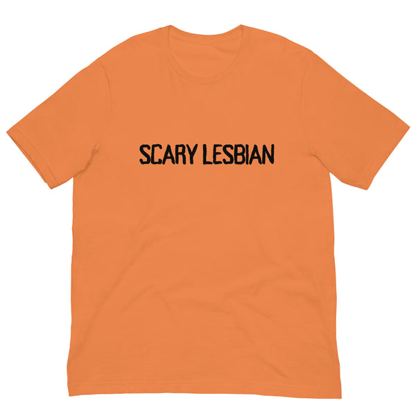 Scary Lesbian T-Shirt