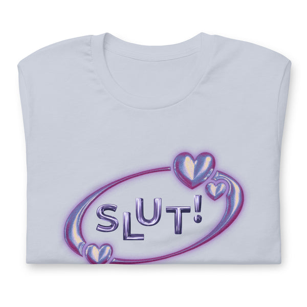 SLUT! T-Shirt