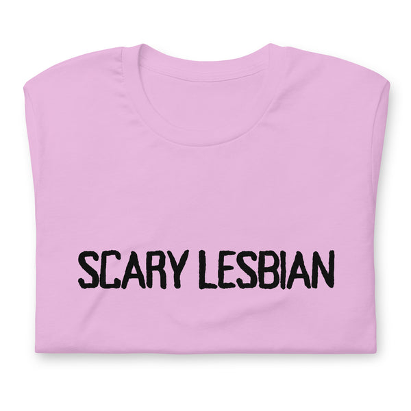 Scary Lesbian T-Shirt