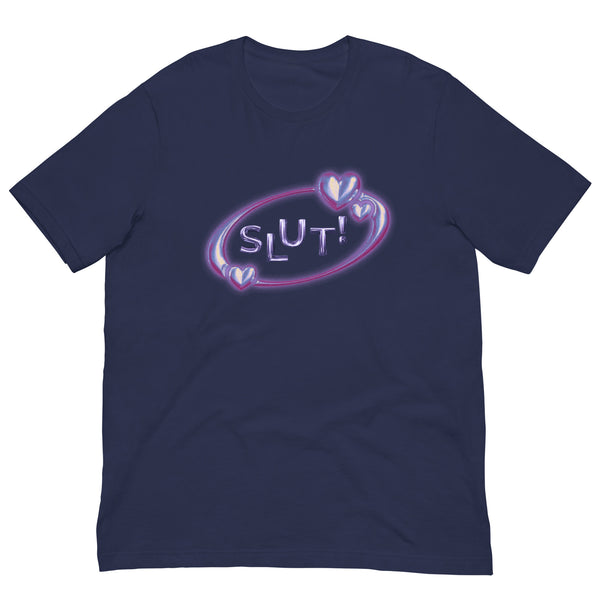 SLUT! T-Shirt