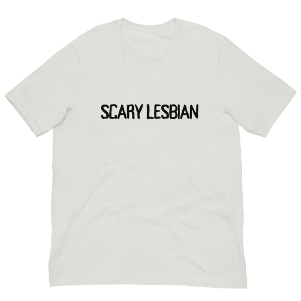 Scary Lesbian T-Shirt