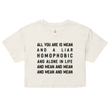 Mean & Homophobic Crop Top