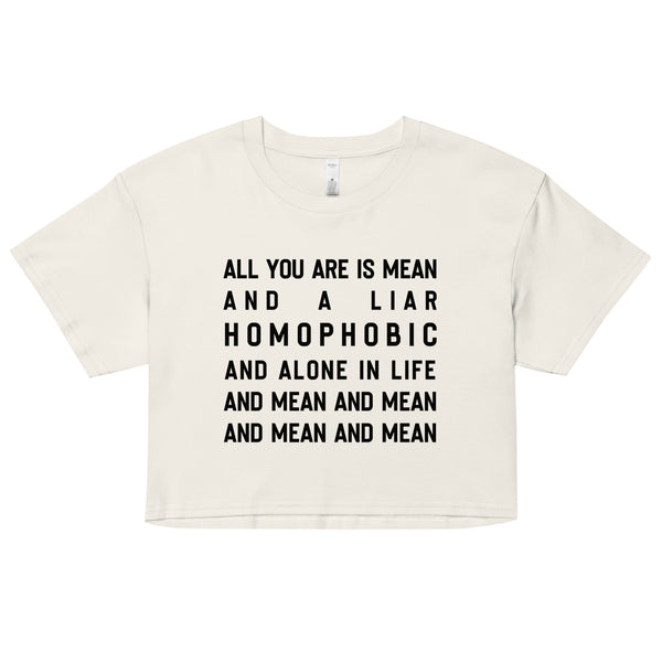 Mean & Homophobic Crop Top