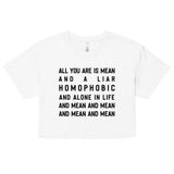 Mean & Homophobic Crop Top