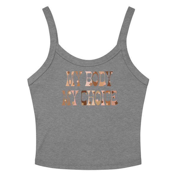 My Body My Choice Scoop Neck Tank Top