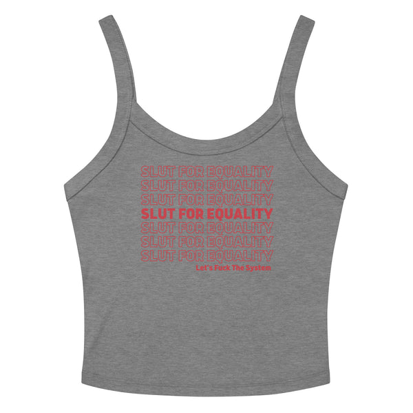 Slut For Equality Scoop Neck Tank Top