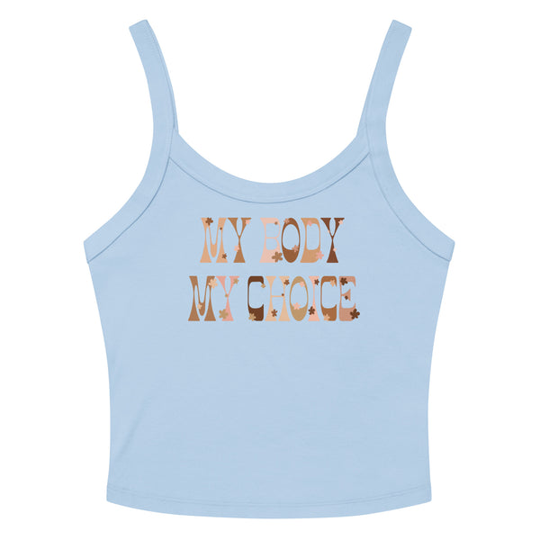 My Body My Choice Scoop Neck Tank Top