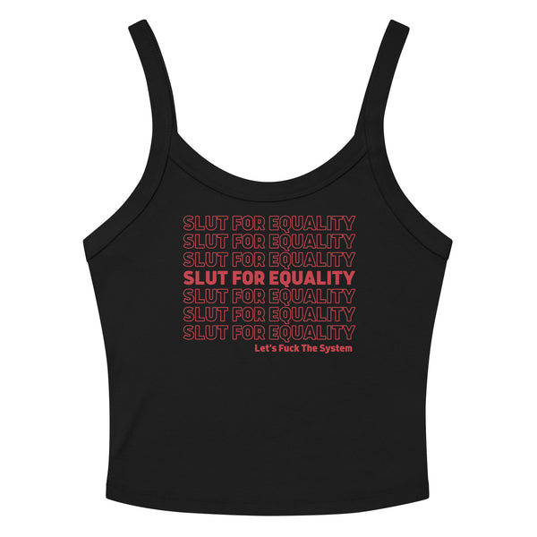 Slut For Equality Scoop Neck Tank Top