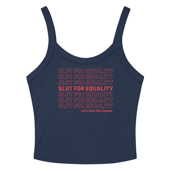 Slut For Equality Scoop Neck Tank Top