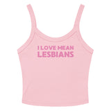 I Love Mean Lesbians Scoop Neck Tank Top