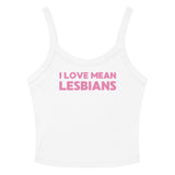 I Love Mean Lesbians Scoop Neck Tank Top