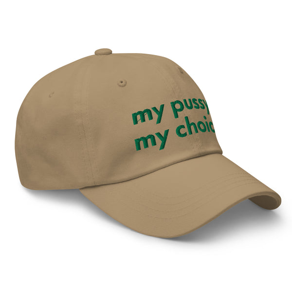 My Pussy My Choice Baseball Hat