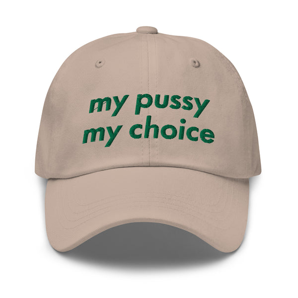 My Pussy My Choice Baseball Hat