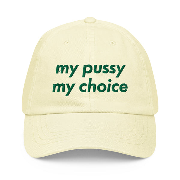 My Pussy My Choice Pastel Baseball Hat