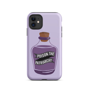 Poison The Patriarchy Tough iPhone Case