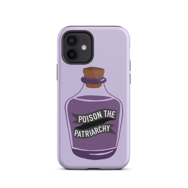 Poison The Patriarchy Tough iPhone Case