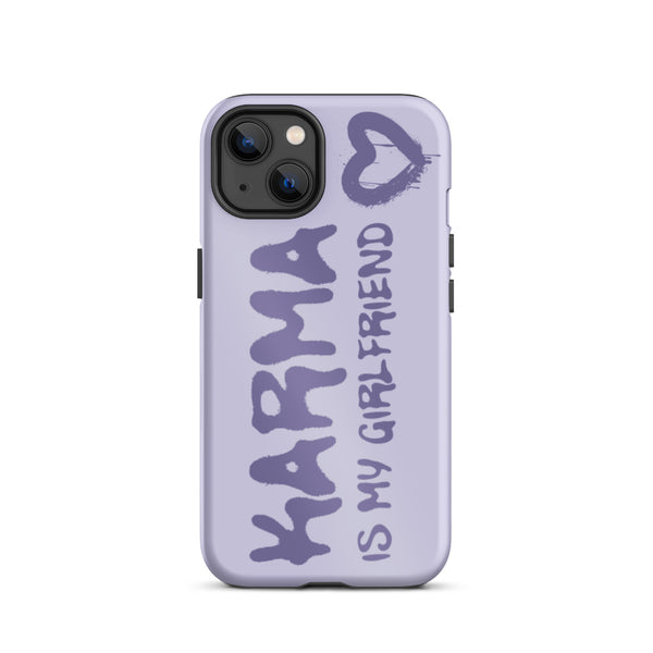 Karma Is My Girlfriend Tough iPhone Case