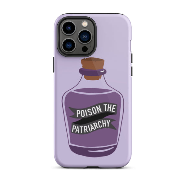 Poison The Patriarchy Tough iPhone Case