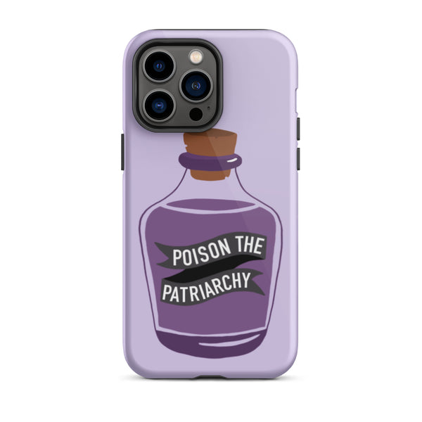 Poison The Patriarchy Tough iPhone Case