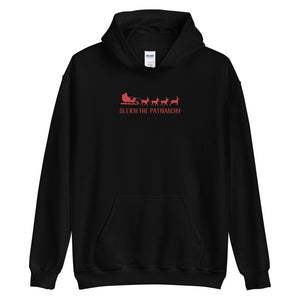 Sleigh The Patriarchy Hoodie